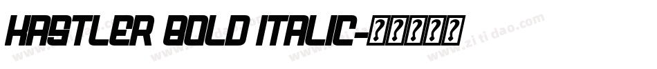 Kastler Bold Italic字体转换